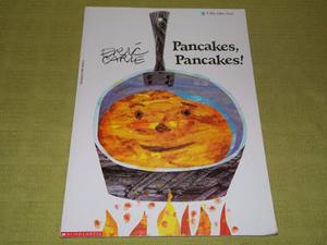 Pancakes, Pancakes! - Eric Carle - Scholastic