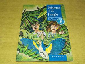 Prisoner In The Jungle - Tim Vicary - Oxford