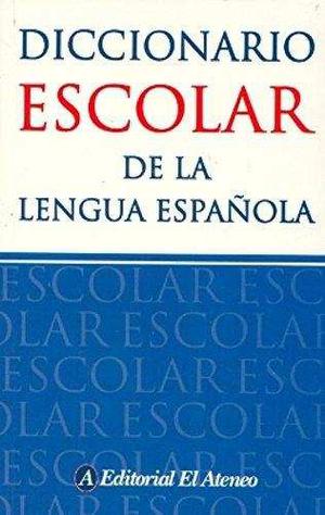 Diccionario Escolar De La Lengua Espa\ola Nuevo