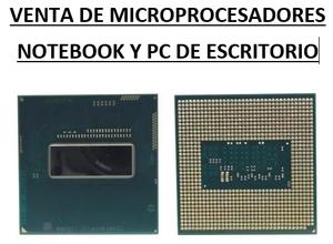 MICROPROCESADORES DE NOTEBOOK Y PC DE ESCRITORIO