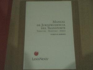 Manual De Jurisprudencia Del Transporte