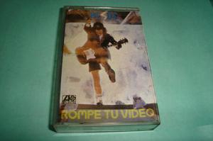 Ac/dc - Rompe Tu Video - Cassette - Origen Chile