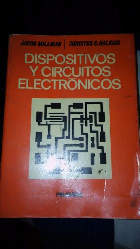 Dispositivos Y Circuitos Electronicos- Millman- Halkias