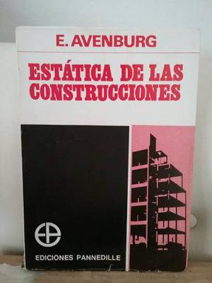 Estatica De Las Construcciones. E. Avenburg