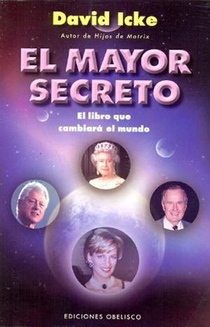 El Mayor Secreto - David Icke