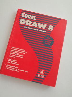 Corel Draw 8 En Un Solo Libro Con Imagenes Gyr 260 Paginas