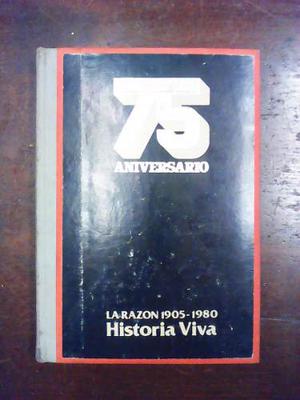 La Razon 75 Aniversario 