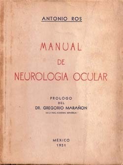Manual De Neurología Ocular - Ros, Antonio