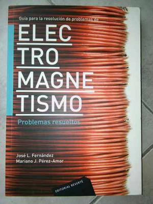 Electromagnetismo. Problemas