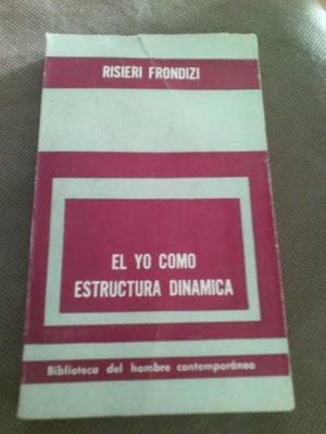 Libro, El Yo Como Estructura Dinamica, Risieri Frondizi