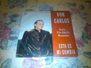 Disco de Vinilo Don Carlos Esta Es Mi Cumbia