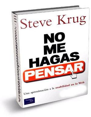No Me Hagas Pensar, Steve Krug, 2da Edición (prentice