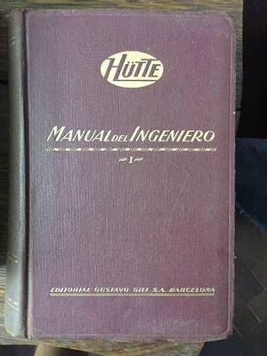 Manual Del Ingeniero Hutte 4 Tomos
