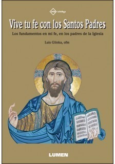 Vive Tu Fe Con Los Santos Padres