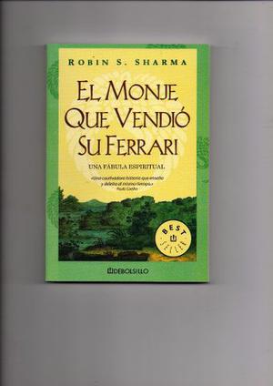 Libro El Monje,que Vendió Su Ferrari. Robin S.sharma