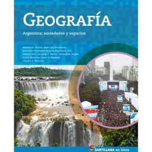 Geografia - Argentina: Sociedades Y Espacios - Santillana