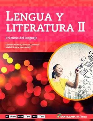 Lengua Y Literatura 2 - Santillana En Linea