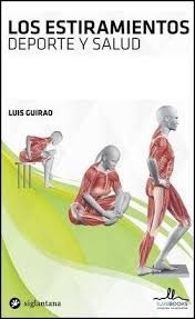Los Estiramientos (deporte Y Salud) - Luis Guirao - Grupal