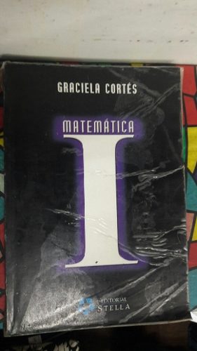 Matematica 1 Graciela Cortés Ed Stella