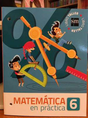 Matematica En Practica 6 - Libro Taller - Sm