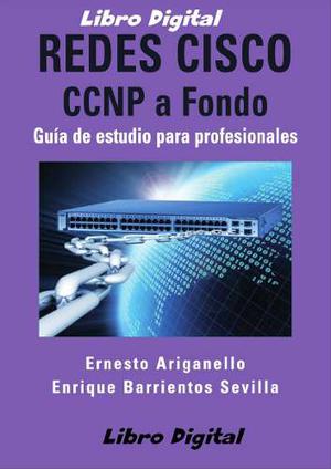 Libro Redes Cisco Ccnp A Fondo - Digital