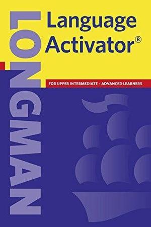 Longman Language Activator - Upper Intermediate Advanced