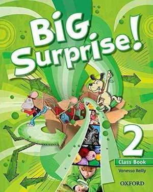 Big Surprise ! 2 Class Book - Oxford