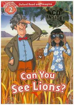 Can You See Lions 2 Oxford Read & Image Pack Con Cd