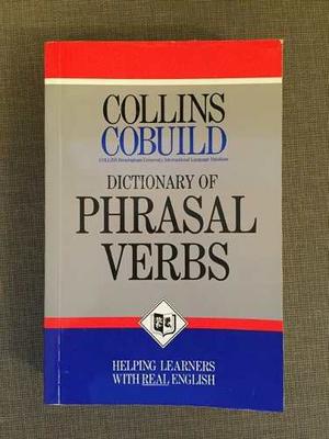 Dictionary Of Phrasal Verbs - Collins Cobuild
