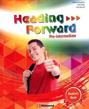 Heading Forward - Pre Intermediate Student S Book - Richmond