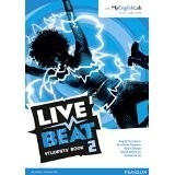 Live Beat 2 - Students Book With/my English Lab Pearson