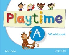 Playtime A - Workbook - Oxford