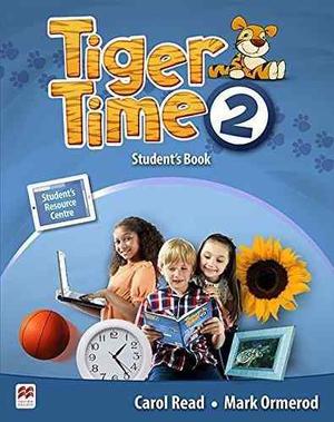 Tiger Time 2 - Student S Book With E Book - Macmillan