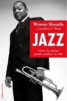 Jazz Como La Musica Puede Cambiar Tu Vida (conte