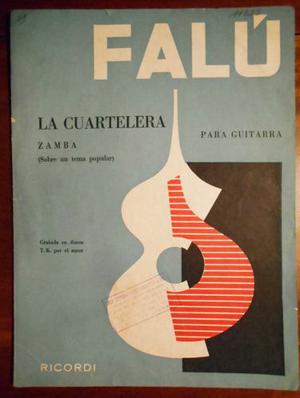 Partitura Antigua La Cuartelera Eduardo Falu Guitarra 