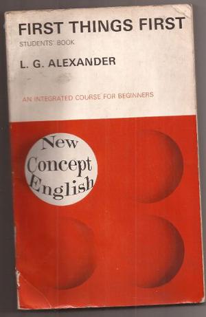 First Things First Libro En Ingles L.g.alexander