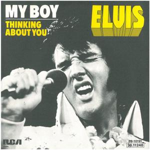 Elvis My Boy / Thinking About You Alemania