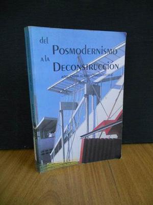 Bernardele - Del Posmodernismo A La Deconstrucción