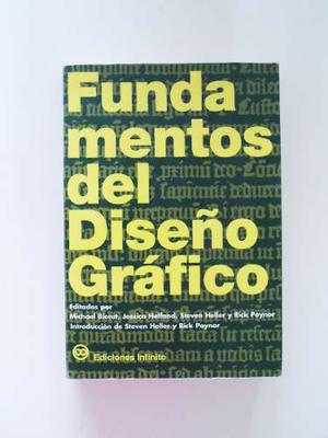 Fundamentos Del Diseño Gráfico - Ediciones Infinito