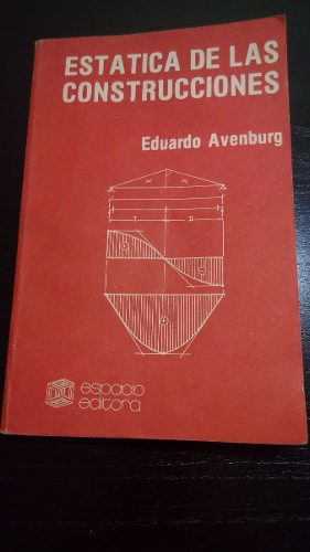 Libro Estática De Las Construcciones De Eduardo Avenburg