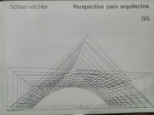 Perspectiva Para Arquitectos-de Schaarwachter