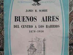Buenos Aires de James R. Scobie