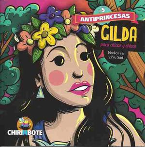 Antiprincesas Gilda Libro Nuevo