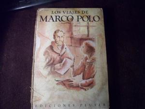 Los Viajes De Marco Polo - Ediciones Peuser