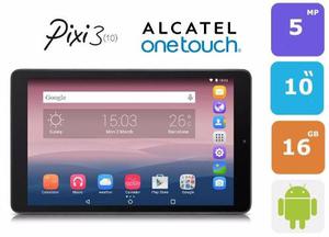 Tablet 10 Pulgadas Alcatel Pixi3 16gb Wifi Gps Envio Gratis
