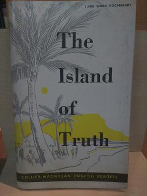 The Island Of Truth.