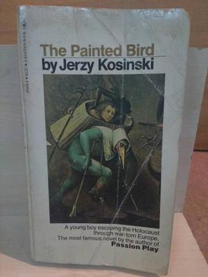 The Painted Bird. Jerzy Kosinski.