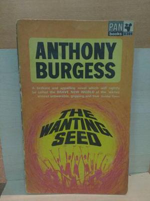 The Wantig Seed. Anthony Burgess.