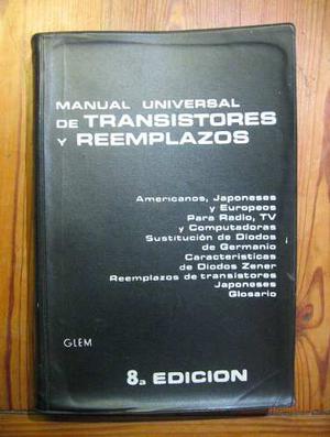 Manual Universal De Transistores Y Reemplazos