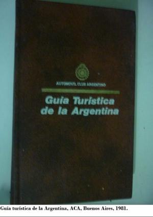Guía turística de la Argentina.